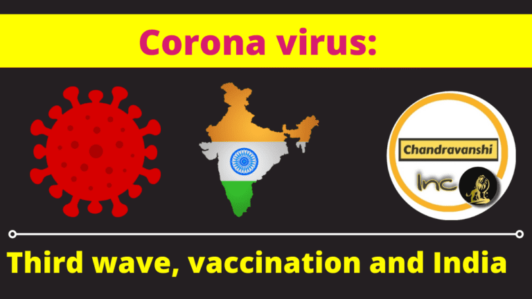 Corona virus: third wave, vaccination and India