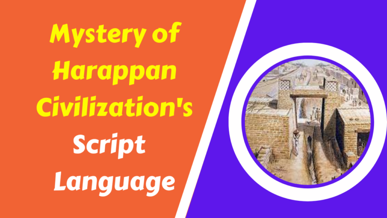 Mystery of Harappan Civilization’s Script | Language
