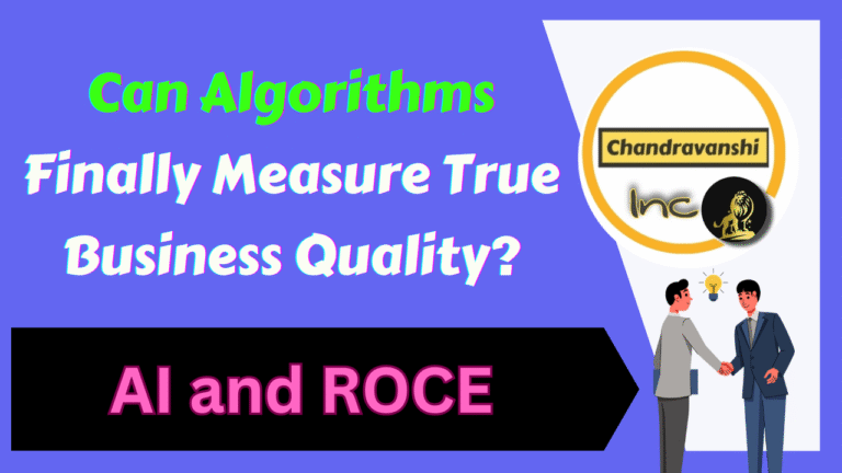 AI and ROCE Can Algorithms Finally Measure True Business Quality