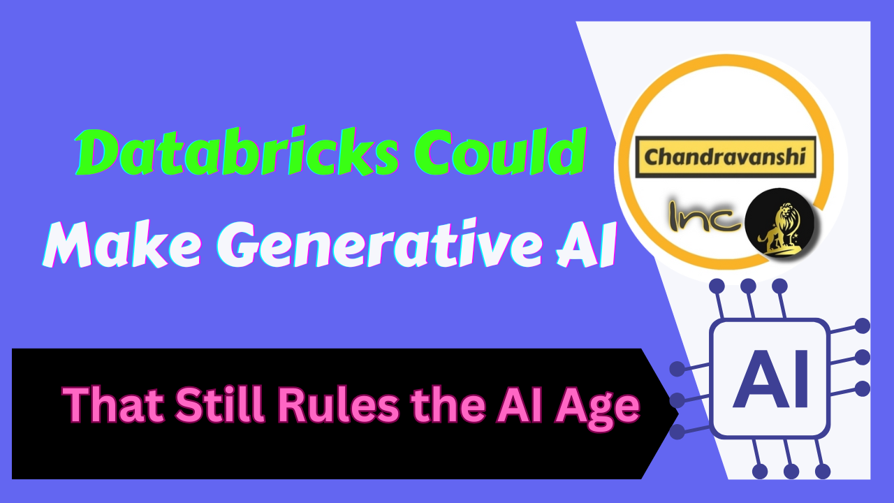 Databricks Could Make Generative AI Smarter Than Any Human Alive
