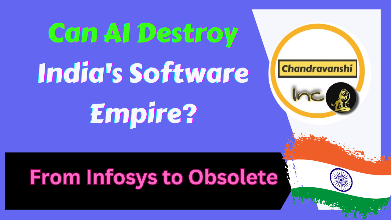 From Infosys to Obsolete Can AI Destroy India's Software Empire