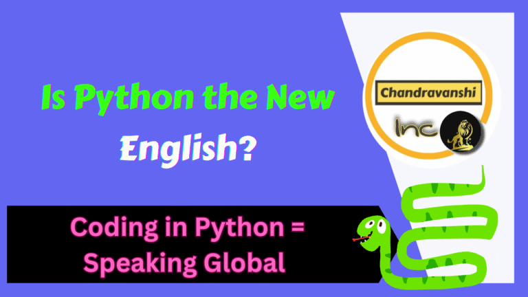Is Python the New English Coding in Python = Speaking Global