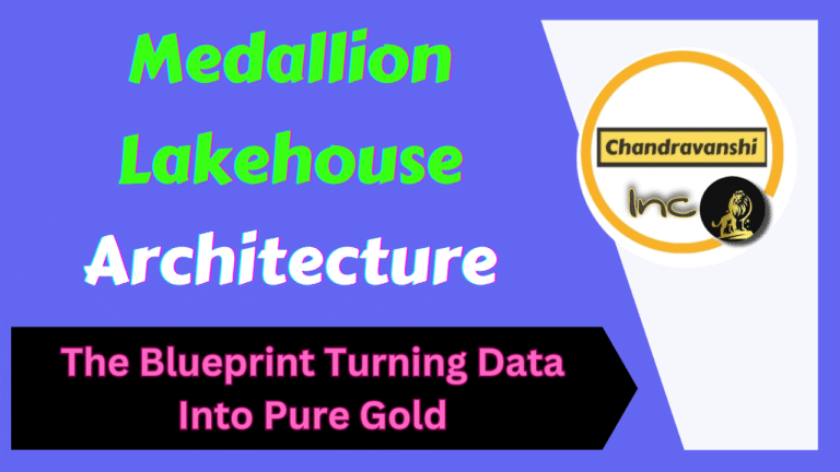 Medallion Lakehouse Architecture