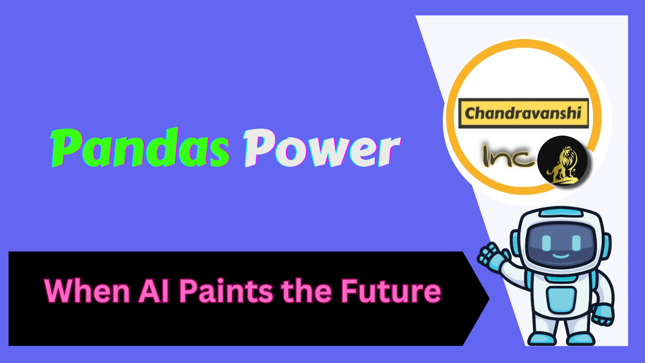 Pandas Power When AI Paints the Future
