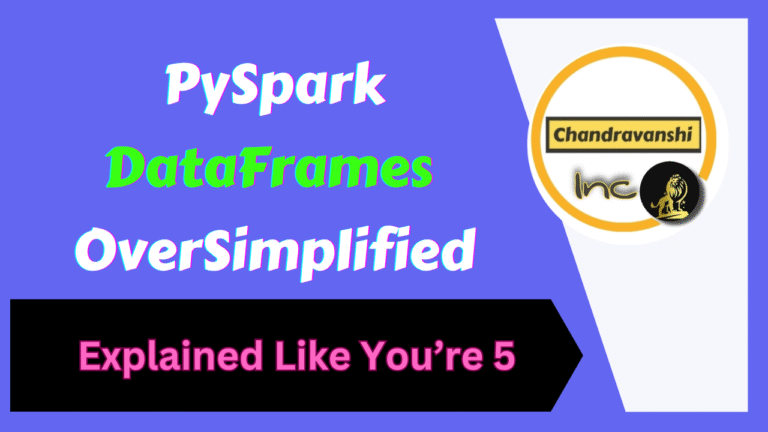 PySpark DataFrames Made So Simple Even Your Pet Could Understand