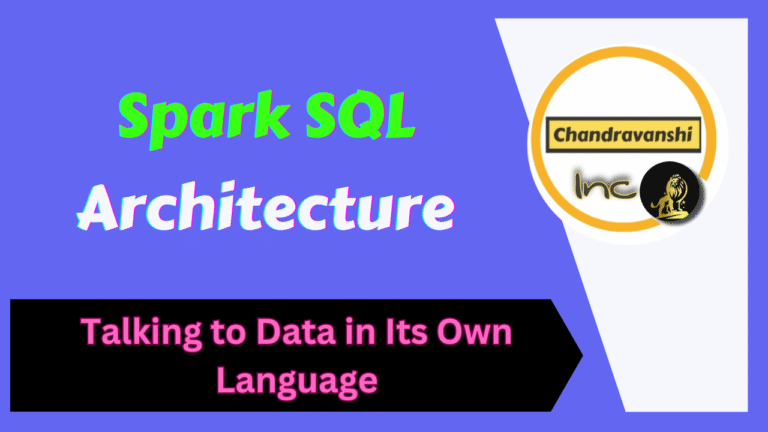 Spark SQL Architecture
